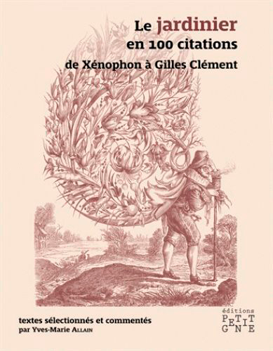 Le jardinier en 100 citations