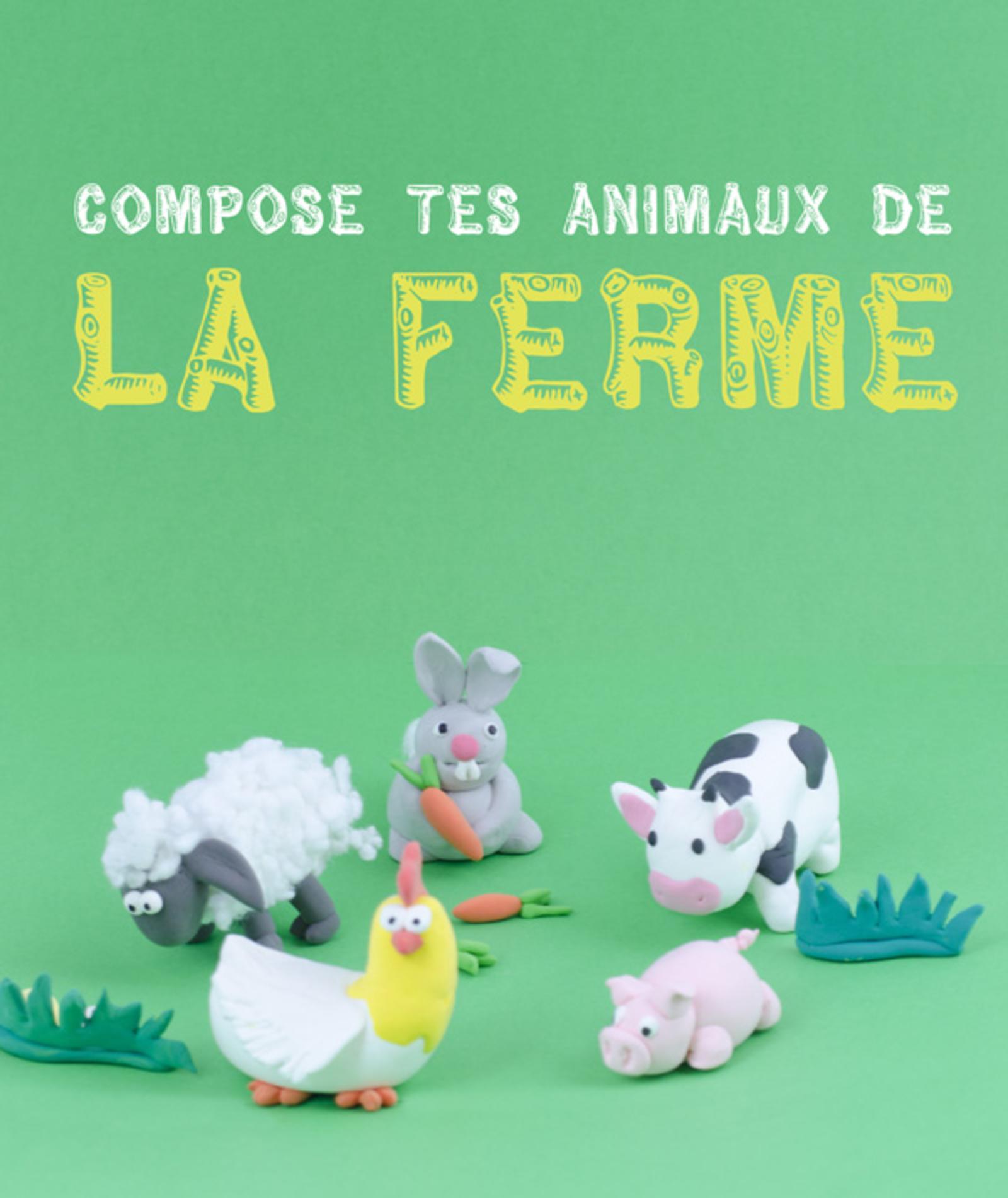 COMPOSE TES ANIMAUX DE LA FERME