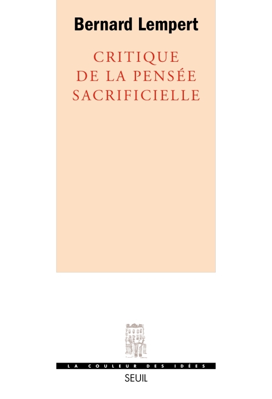 Critique de la pensée sacrificielle