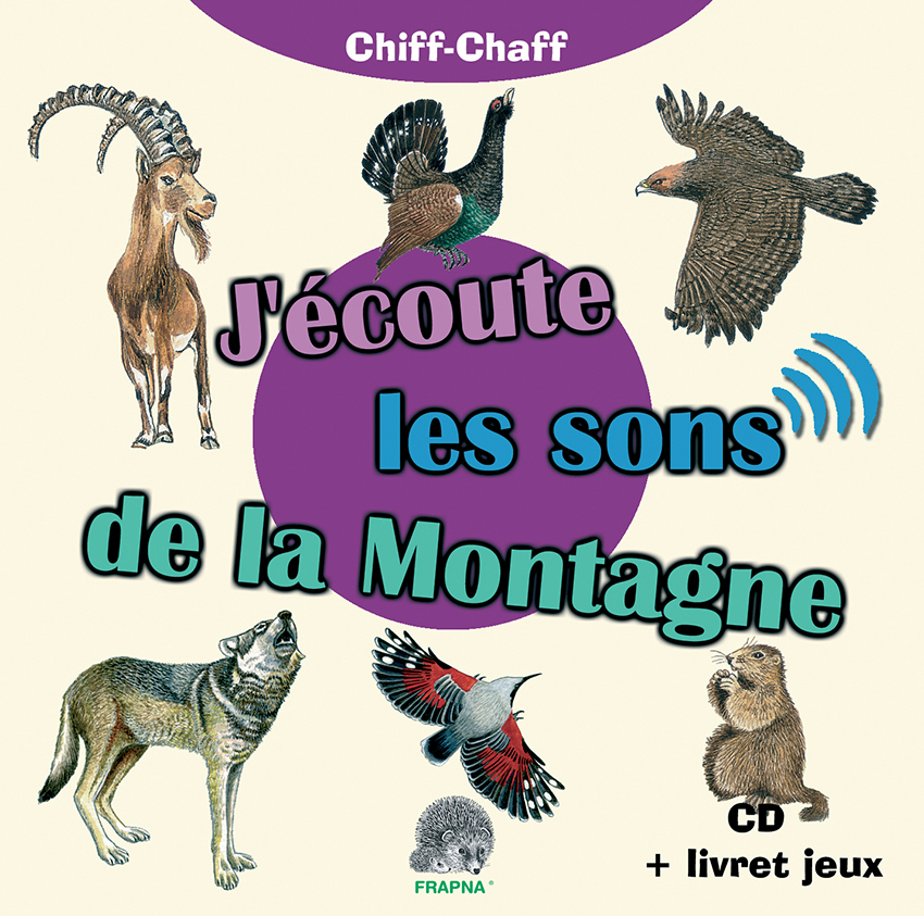 J'écoute les sons de la Montagne (CD+LIVRET)