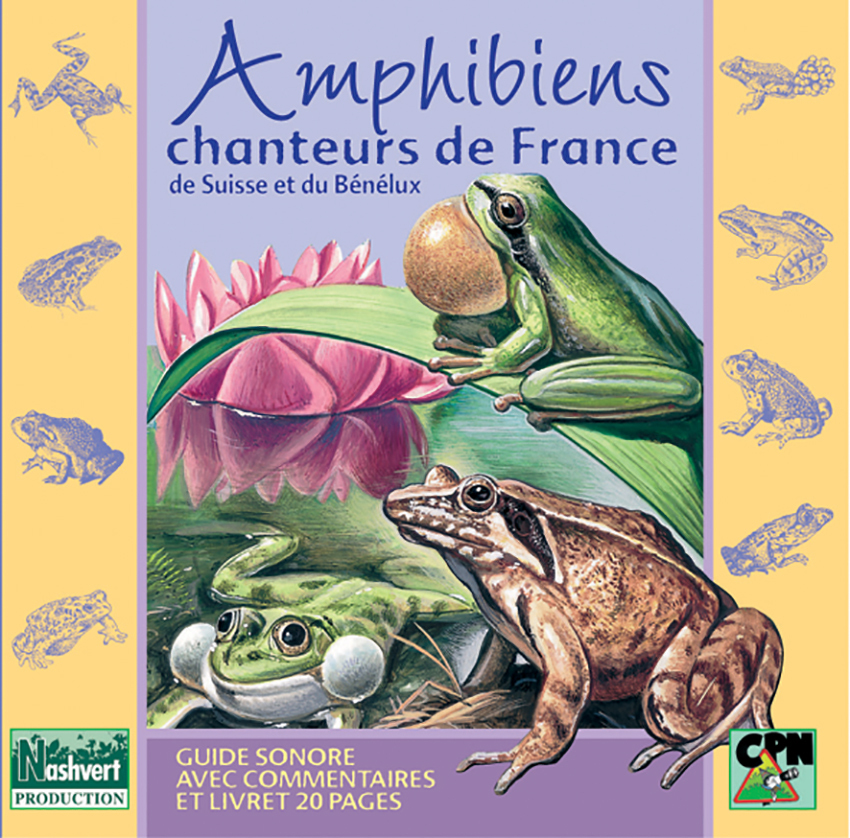 Amphibiens chanteurs de France (CD+LIVRET)