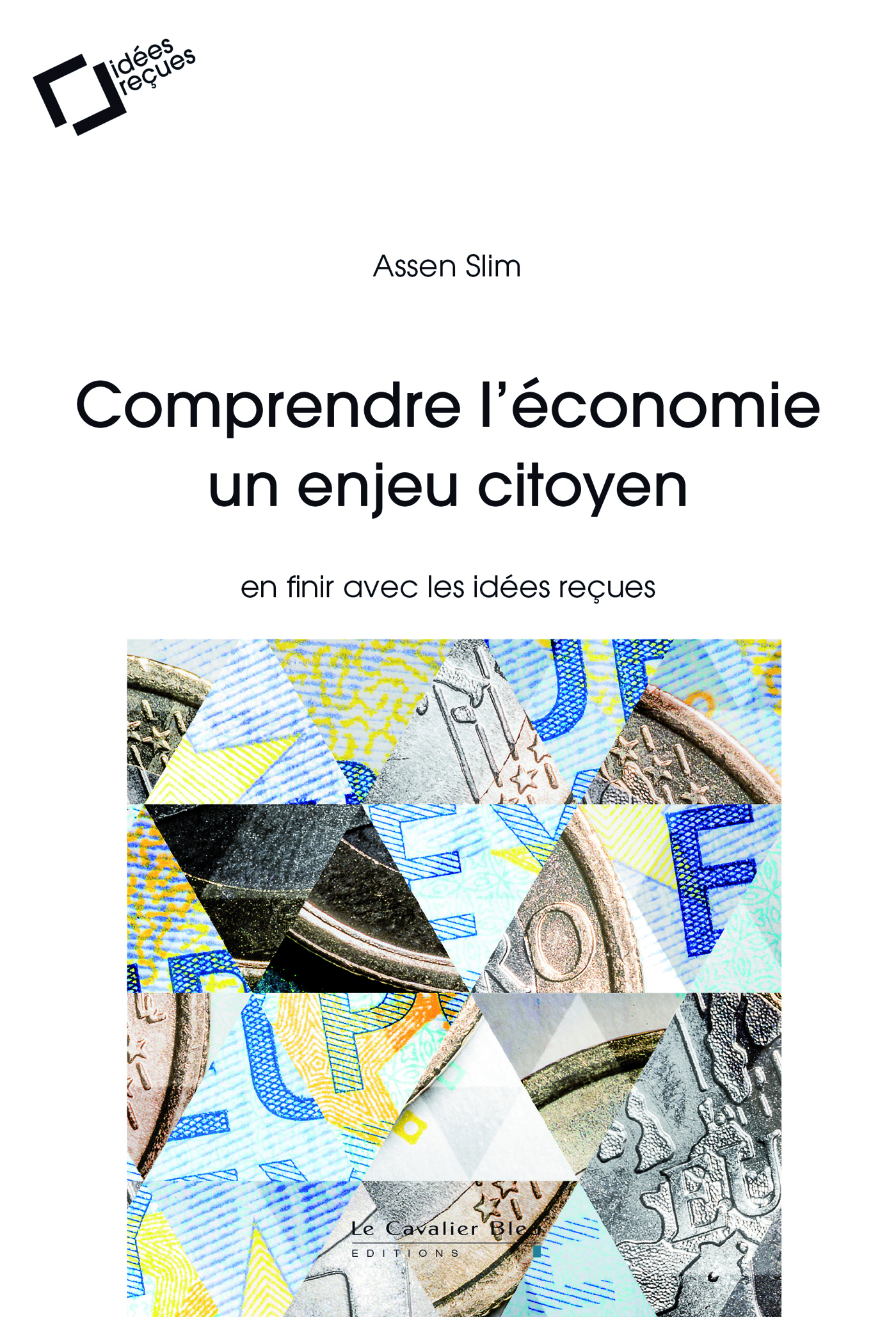 Comprendre l'economie, un enjeu citoyen