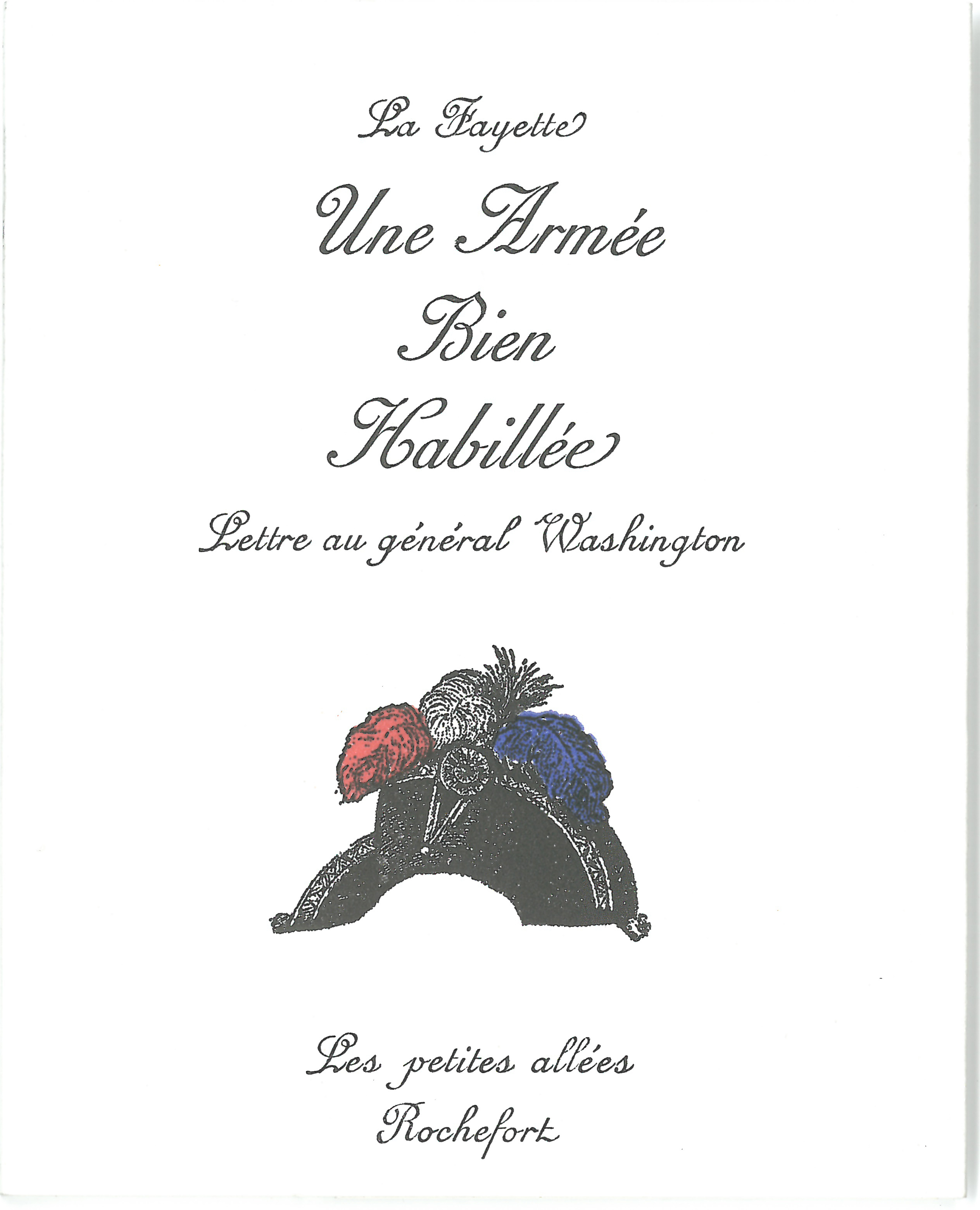 Une armée bien habillée : lettre au général Washington