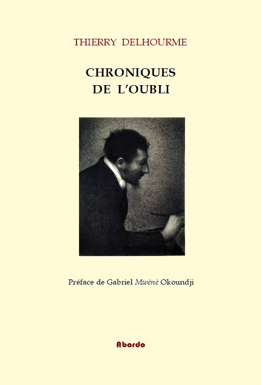 Chroniques de l'oubli