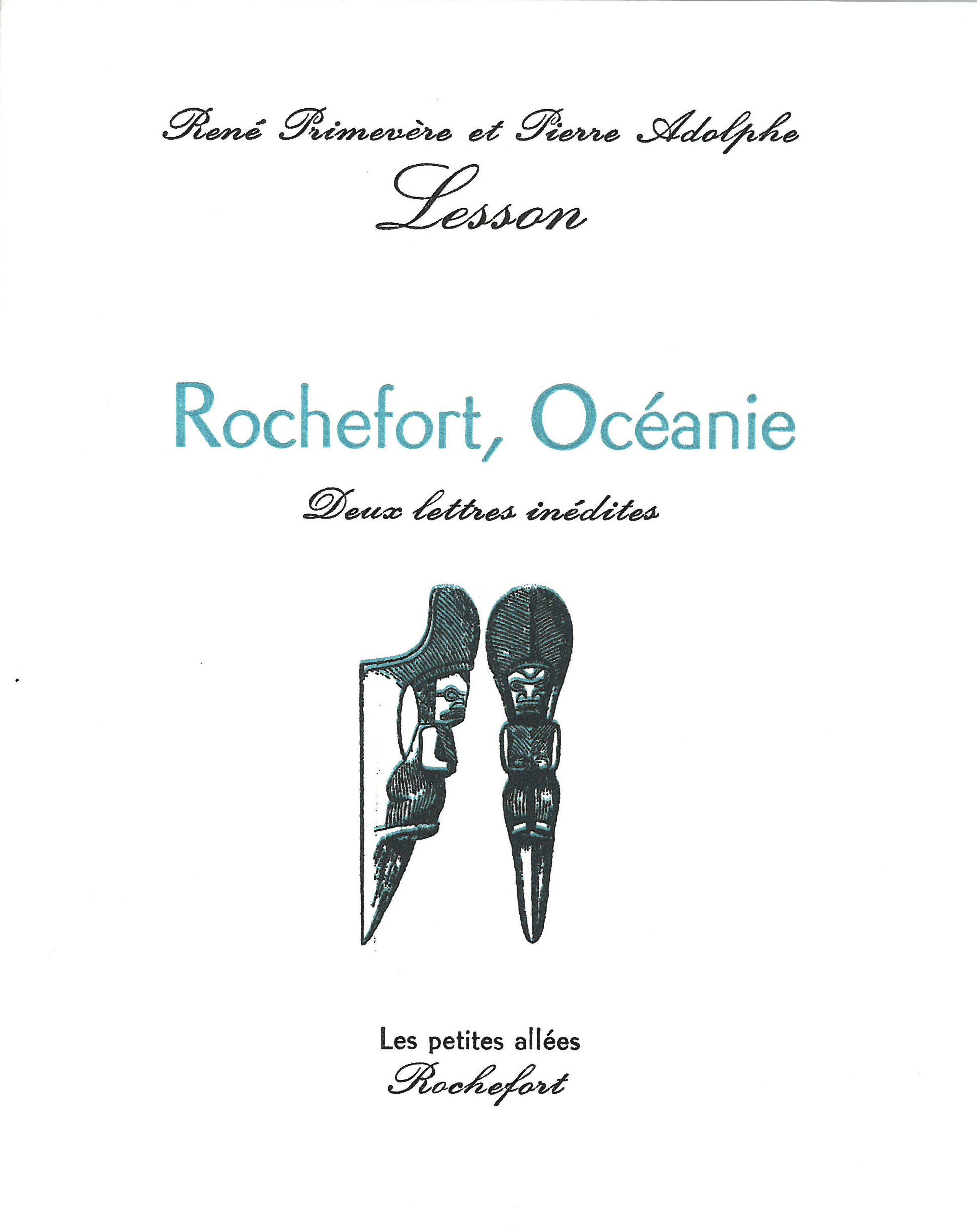 Rochefort, Océanie : deux lettres inédites