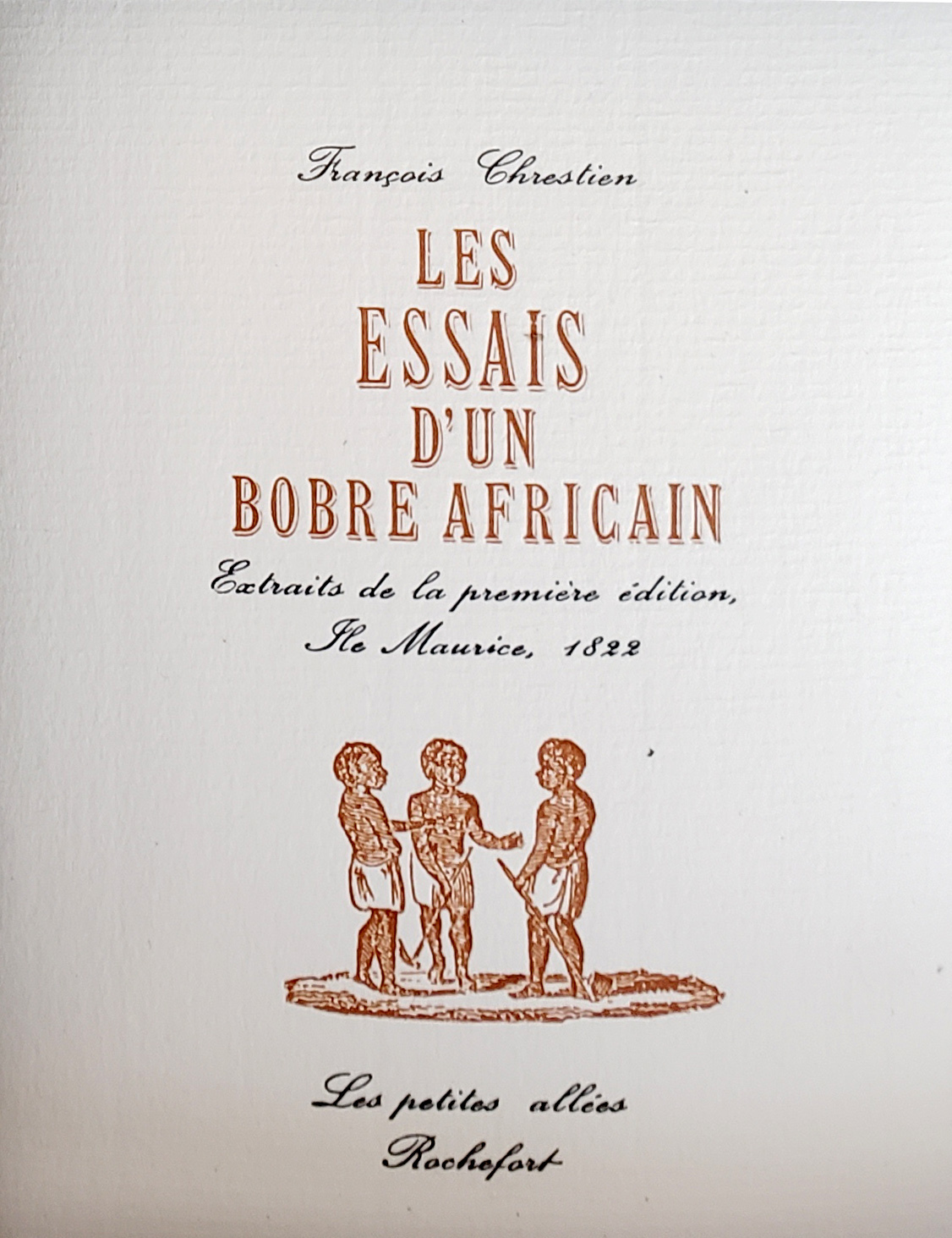 Les essais d'un bobre africain