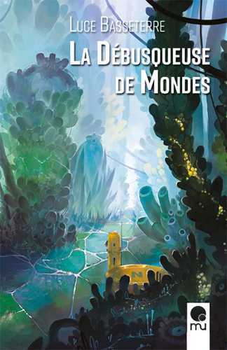 Débusqueuse de mondes (La)