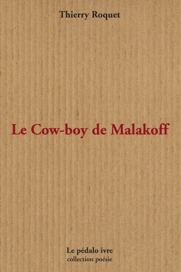 Le cow-boy de Malakoff