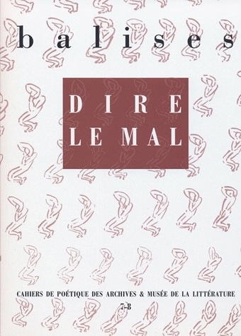 BALISES 7-8 : DIRE LE MAL