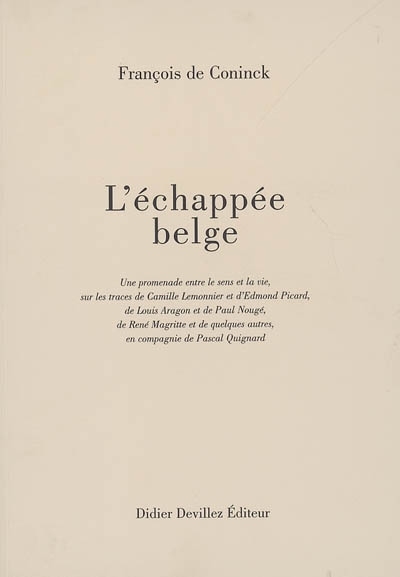 L'ECHAPPEE BELGE