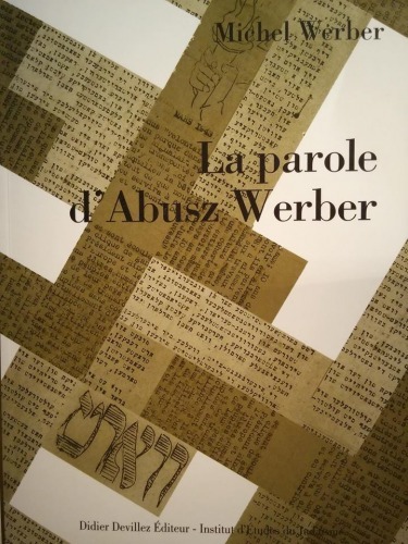 LA PAROLE D'ABUSZ WERBER