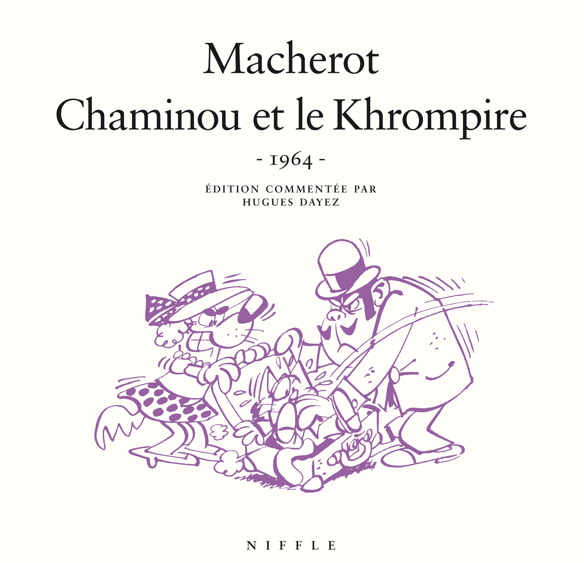 Chaminou et le Khrompire (1964) - Tome 0 - Chaminou et le Khrompire