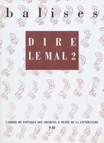 BALISES N9-10, DIRE LE MAL 2