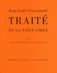 TRAITE DE LA TOILE CIREE