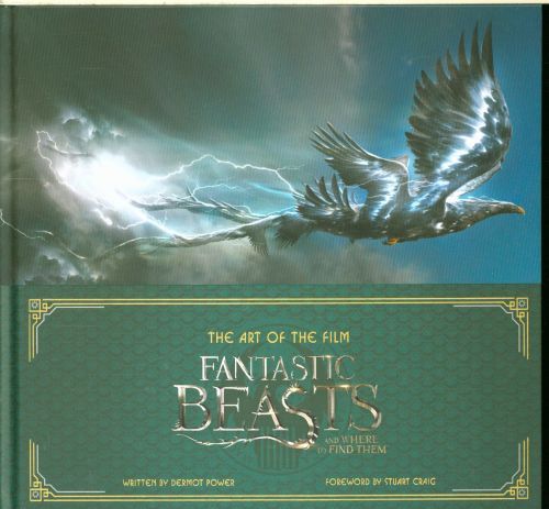 The Art of the Film: Fantastic Beasts and Where to Find Them
