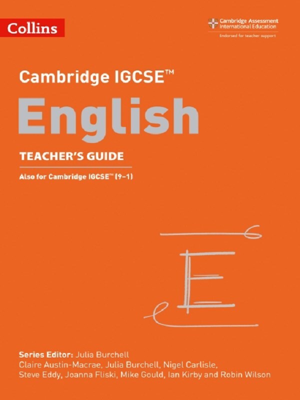 Cambridge IGCSE™ English Teacher’s Guide