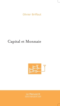 Capital et Monnaie