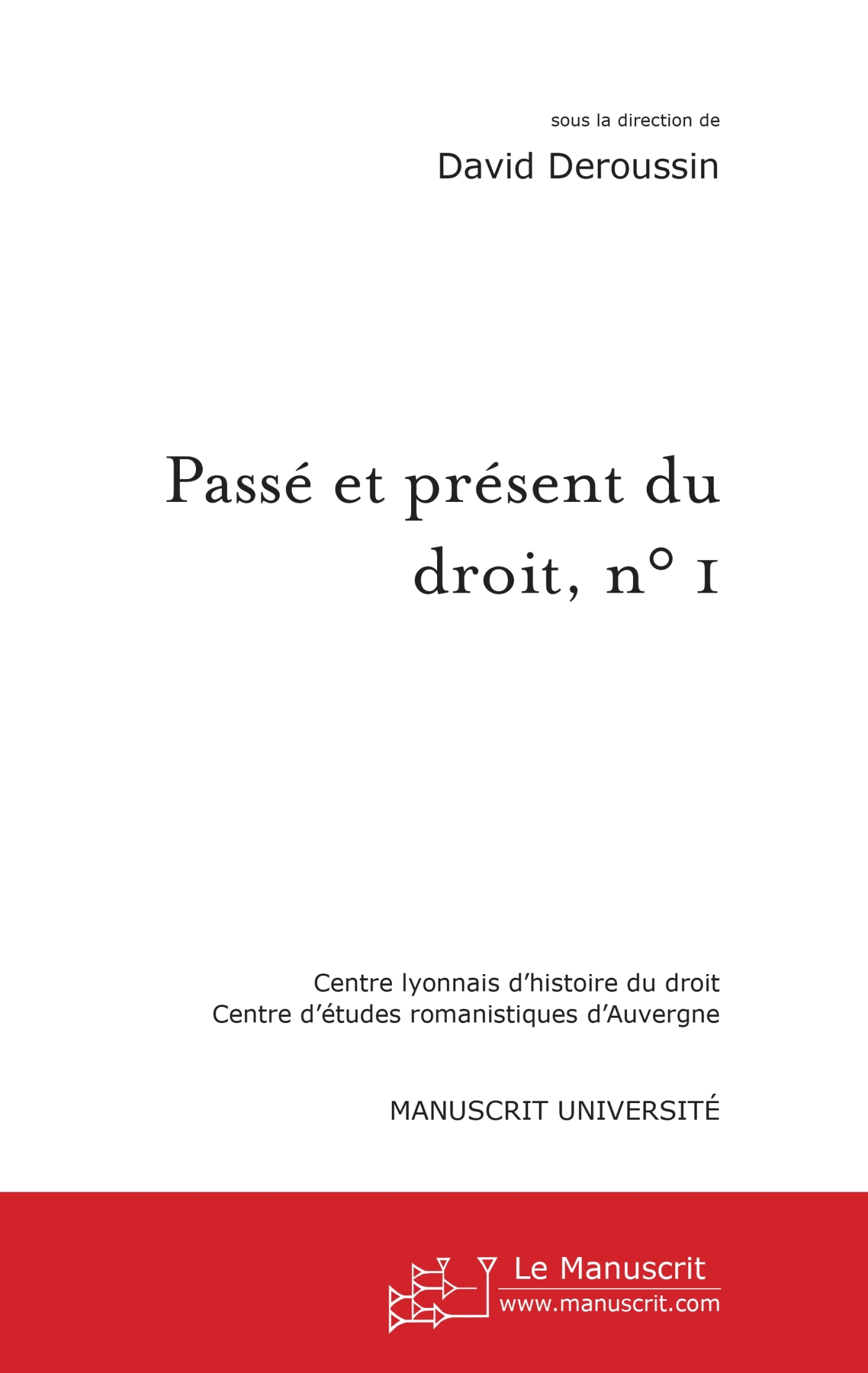 Passé et présent du droit, n° 1