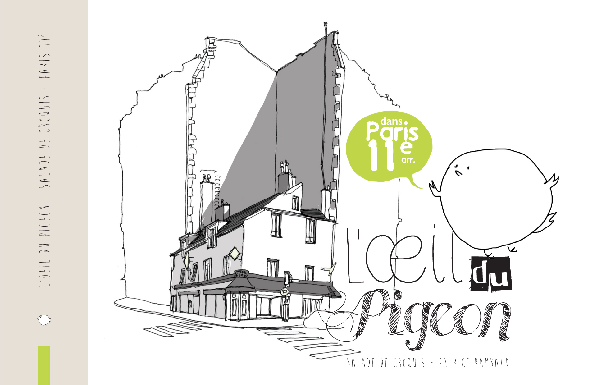 L'oeil du pigeon - dans Paris 11e arr.