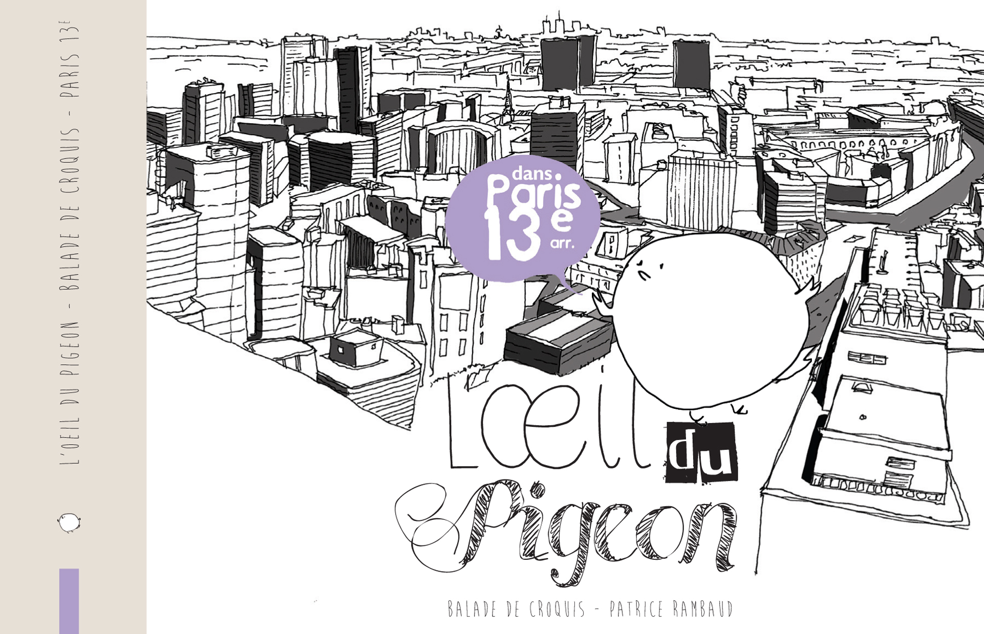 L'oeil du pigeon - dans Paris 13e arr.