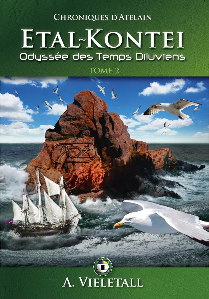 ETAL-KONTEI : Odyssée des temps diluviens. Tome 2
