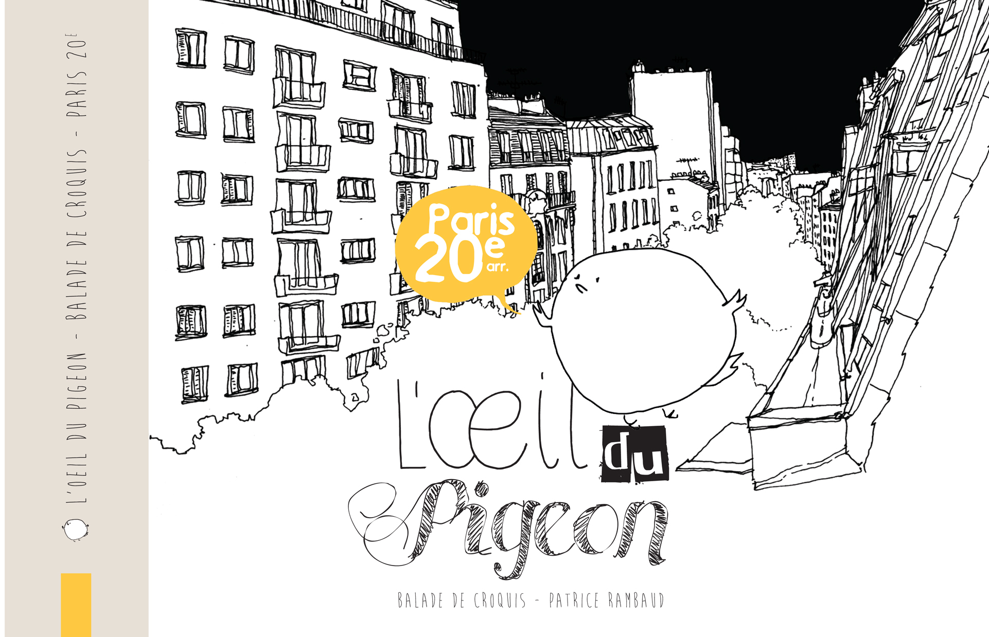 L'oeil du pigeon - Paris 20e arr.