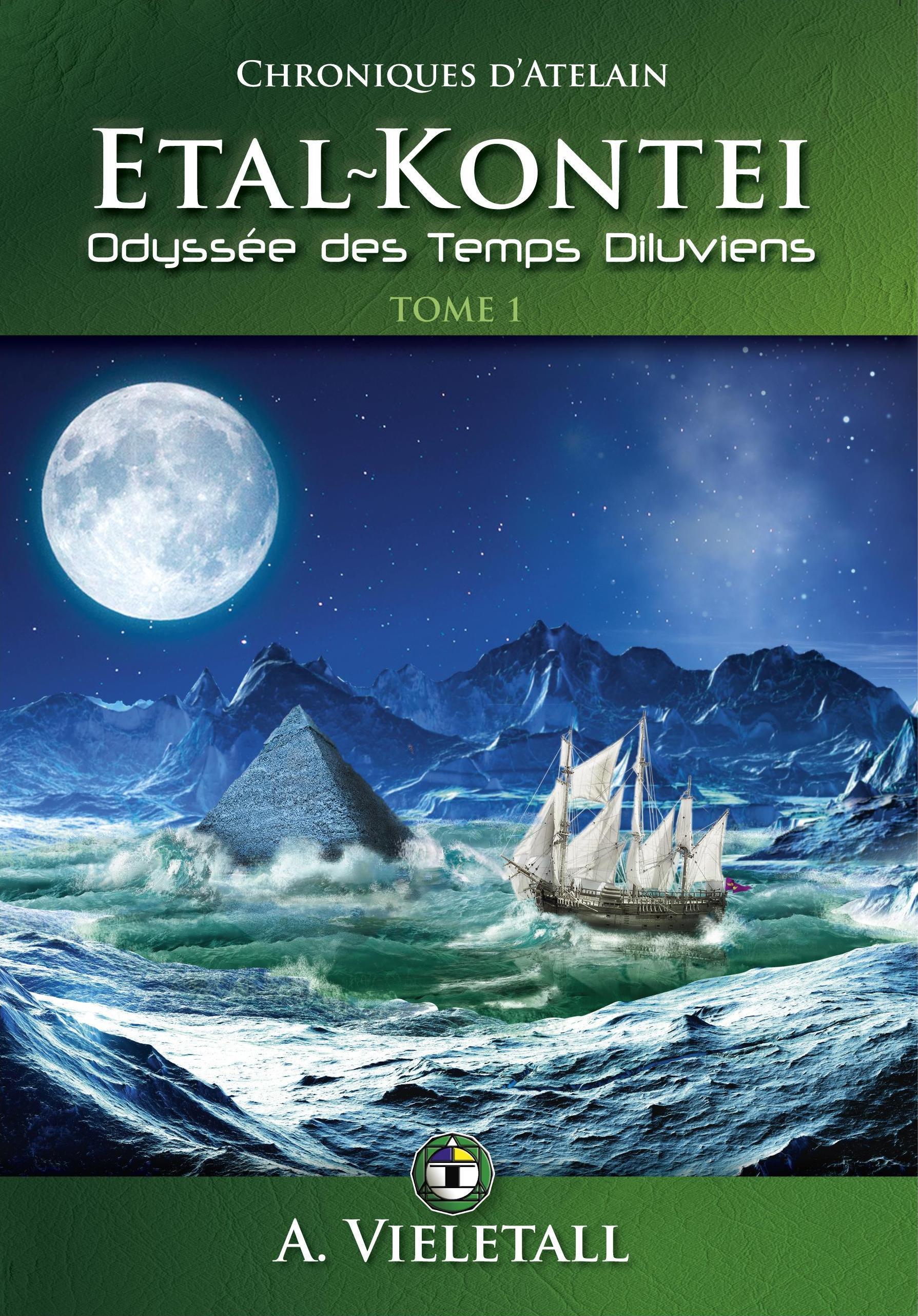 ETAL-KONTEI : Odyssée des temps diluviens. Tome 1