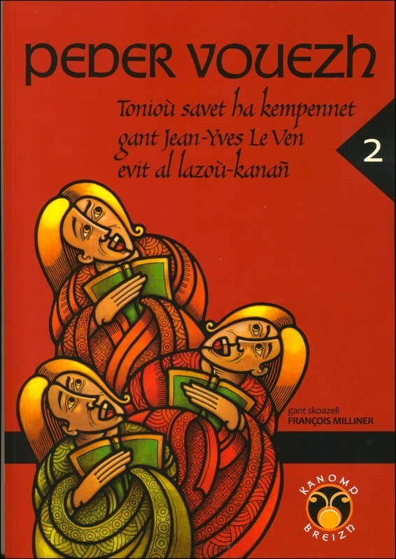 KANOMP BREIZH PEDER VOUEZH TONIOU SAVET HA KEMPENNET GANT JEAN-YVES LE VEN