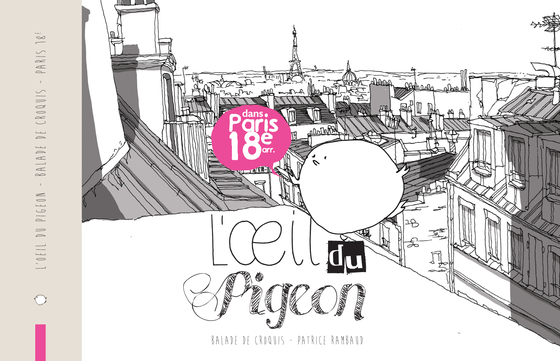 L'oeil du pigeon - dans Paris 18e arr.