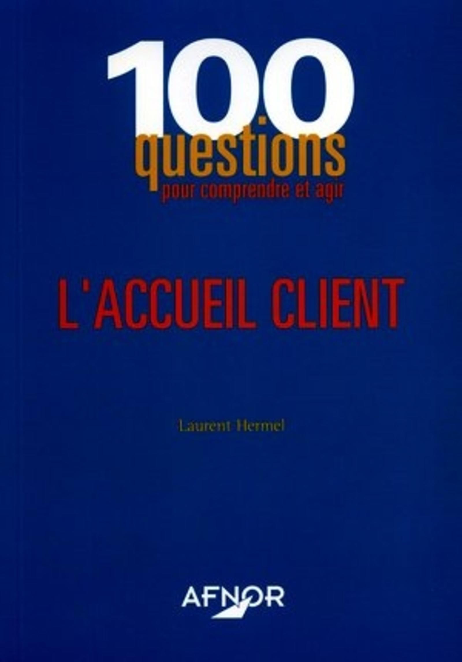 L'ACCUEIL CLIENT