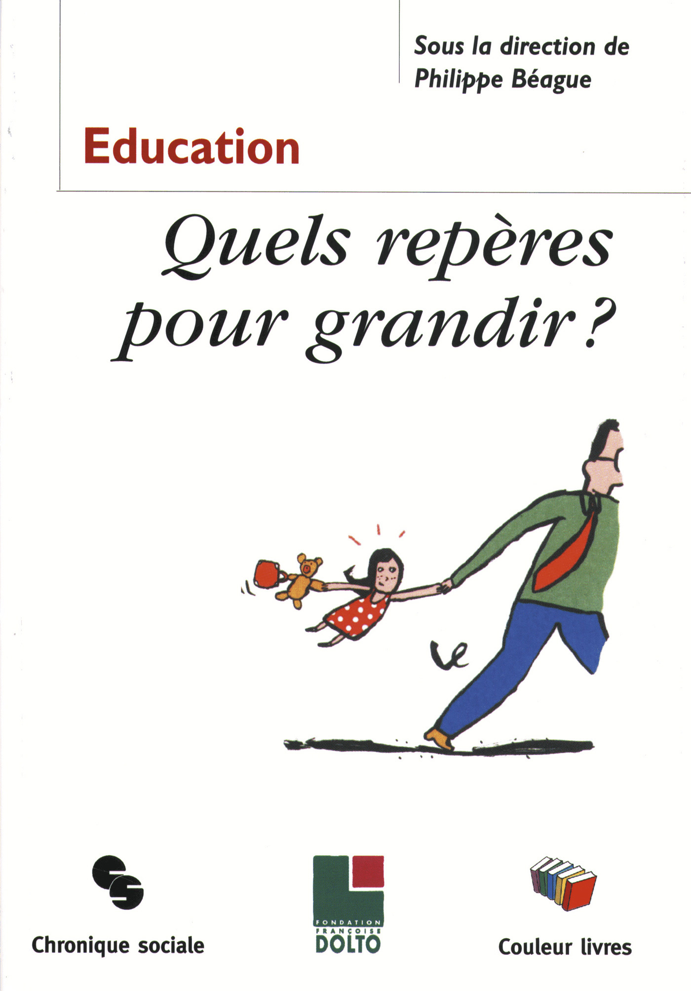 QUELS REPERES POUR GRANDIR ?