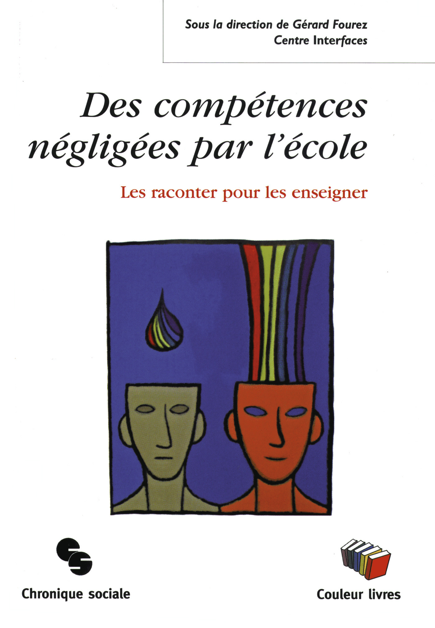 COMPETENCES NEGLIGEES PAR L'ECOLE (DES)