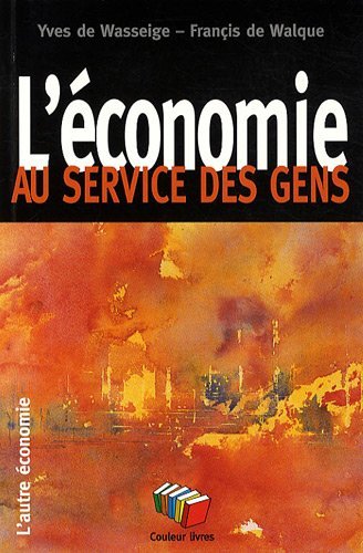 L'ECONOMIE AU SERVICE DES GENS