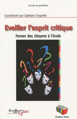 EVEILLER L'ESPRIT CRITIQUE