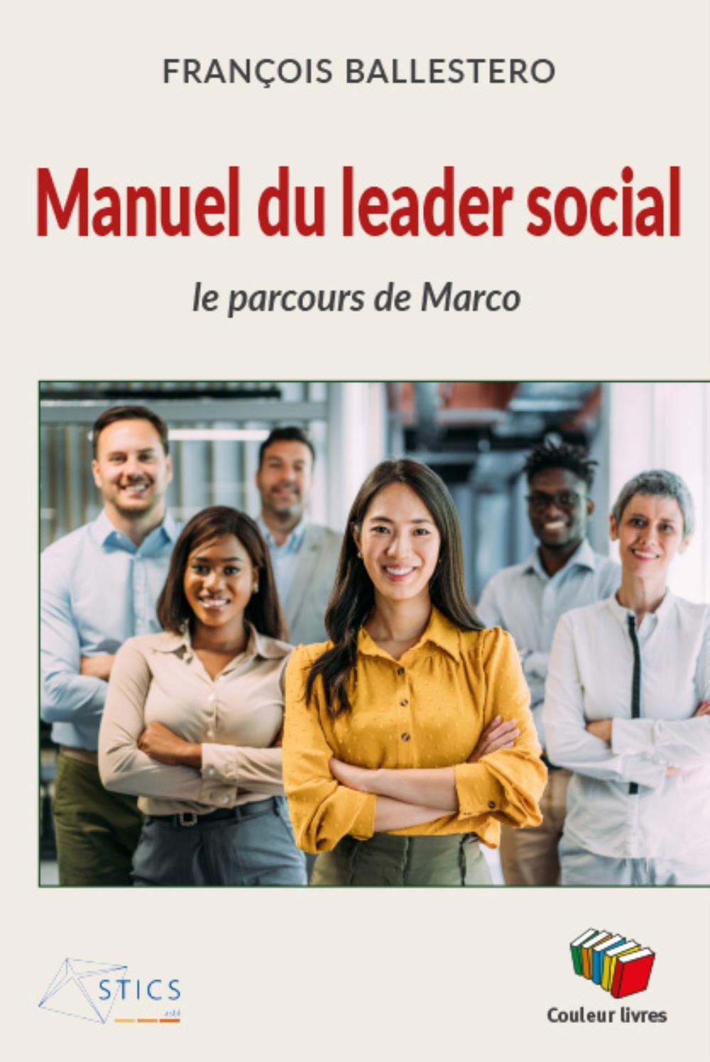 MANUEL DU LEADER SOCIAL : LE PARCOURS DE MARCO