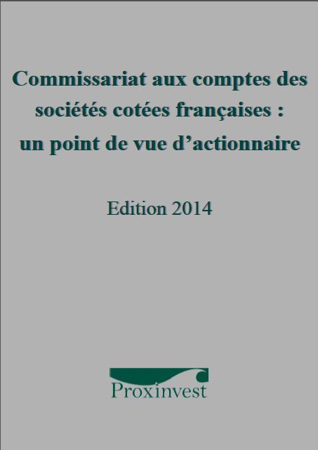 Commissariat aux comptes des sociétés cotées françaises : un point de vue d’actionnaire
