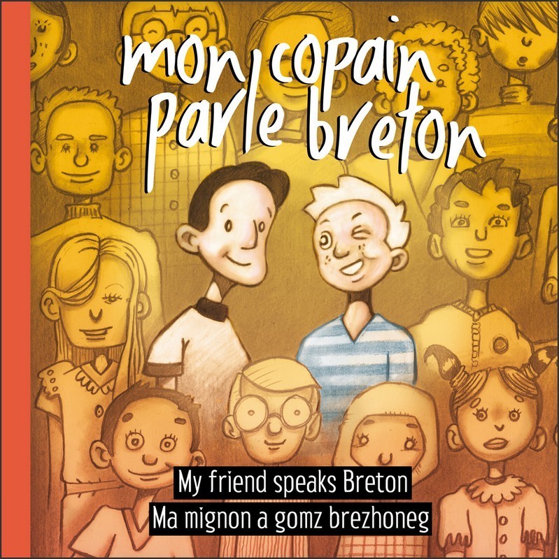 Mon copain parle breton