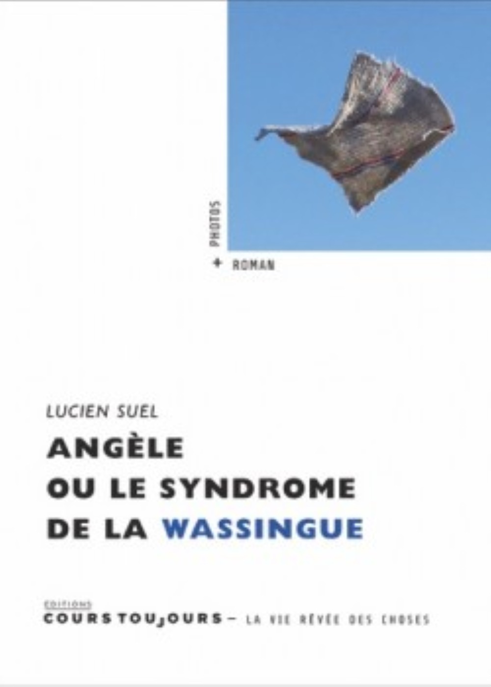 Angèle - ou le syndrome de la Wassingue