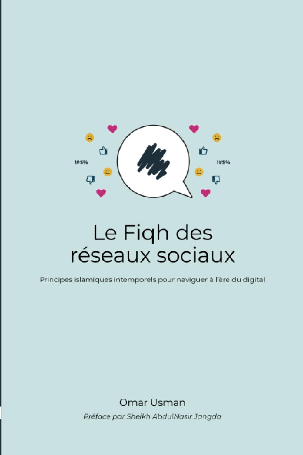 Le fiqh des réseaux sociaux