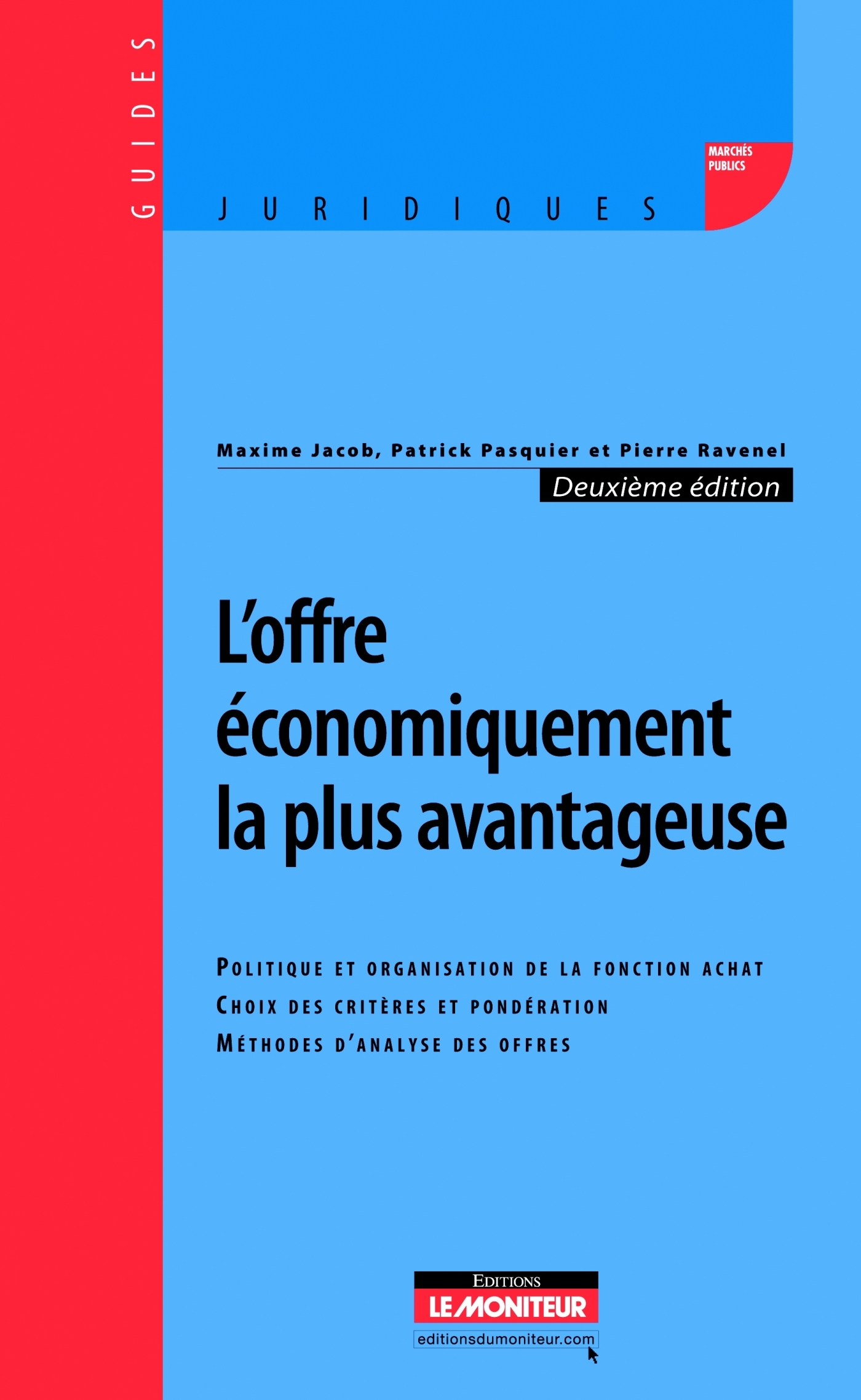 L'offre économiquement la plus avantageuse