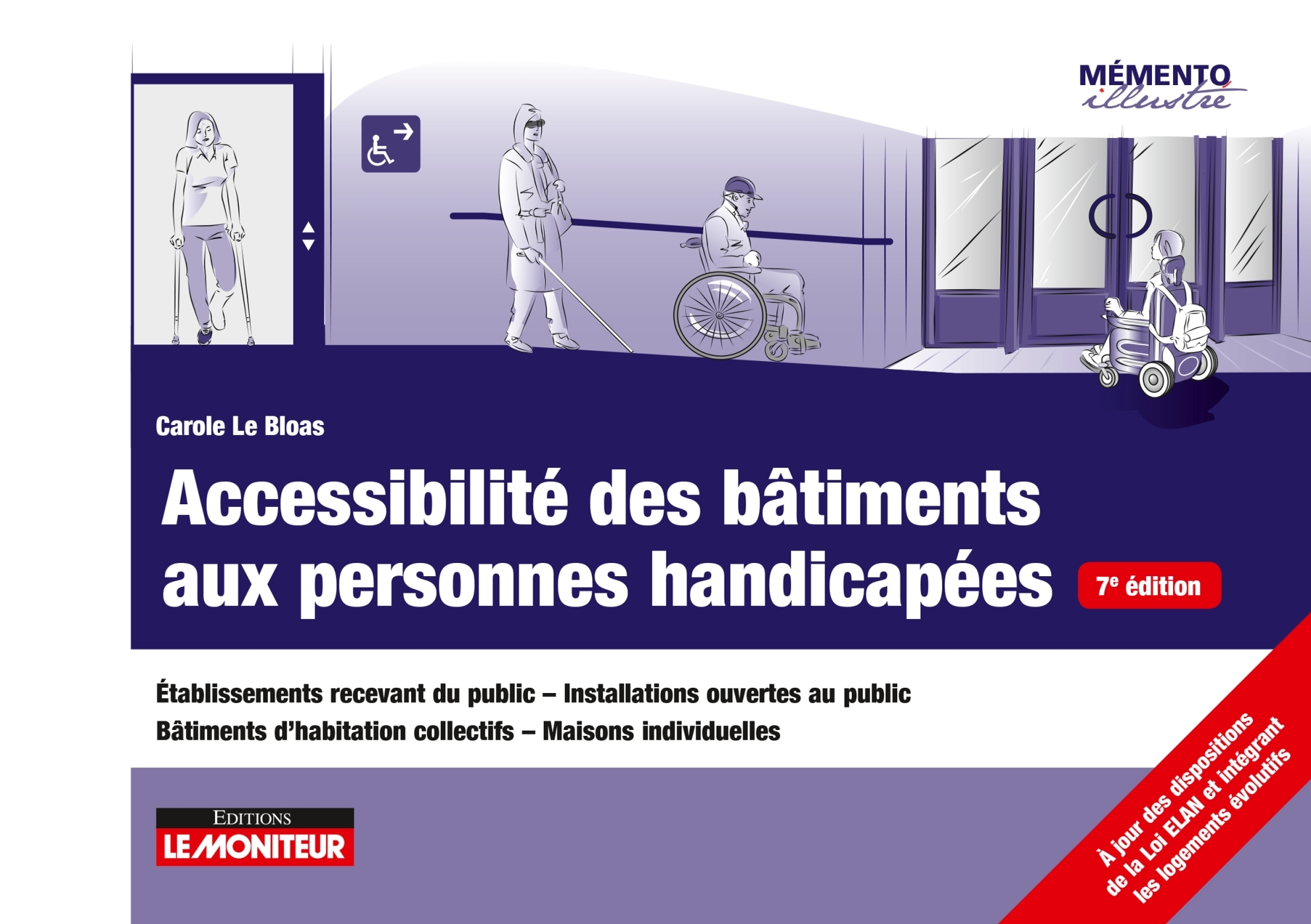 Accessibilité des bâtiments aux personnes handicapées