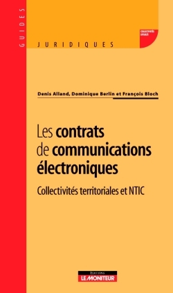 Les contrats de communications électroniques