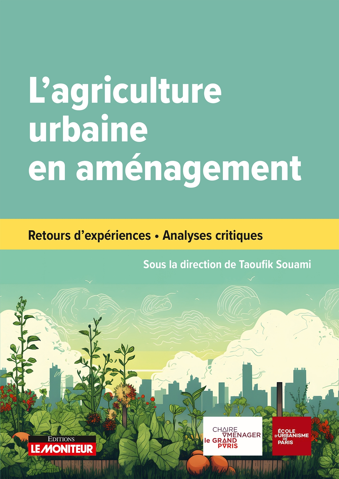 L'agriculture urbaine en aménagement