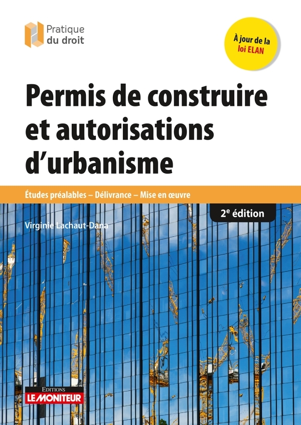 Permis de construire et autorisations d'urbanisme