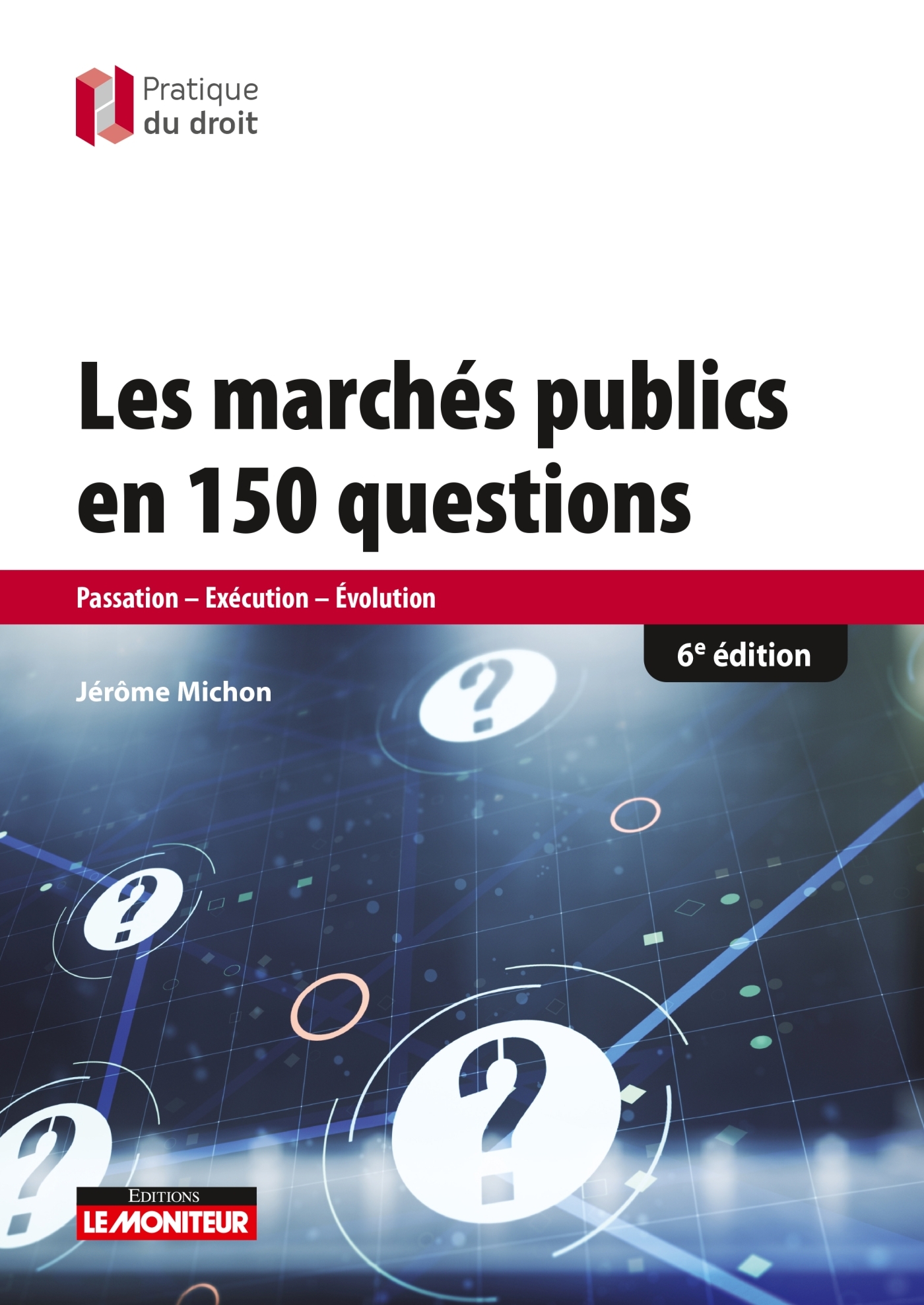 les marchés publics en 150 questions