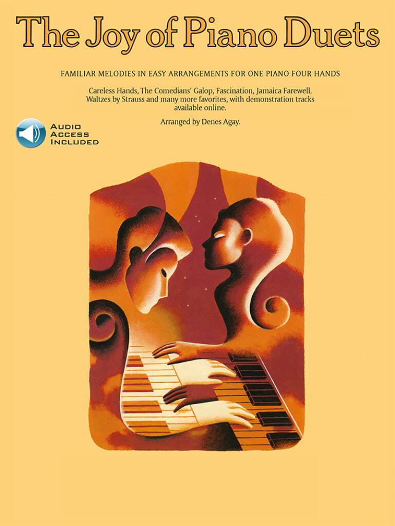 DENES AGAY : THE JOY OF PIANO DUETS - + AUDIO ONLINE