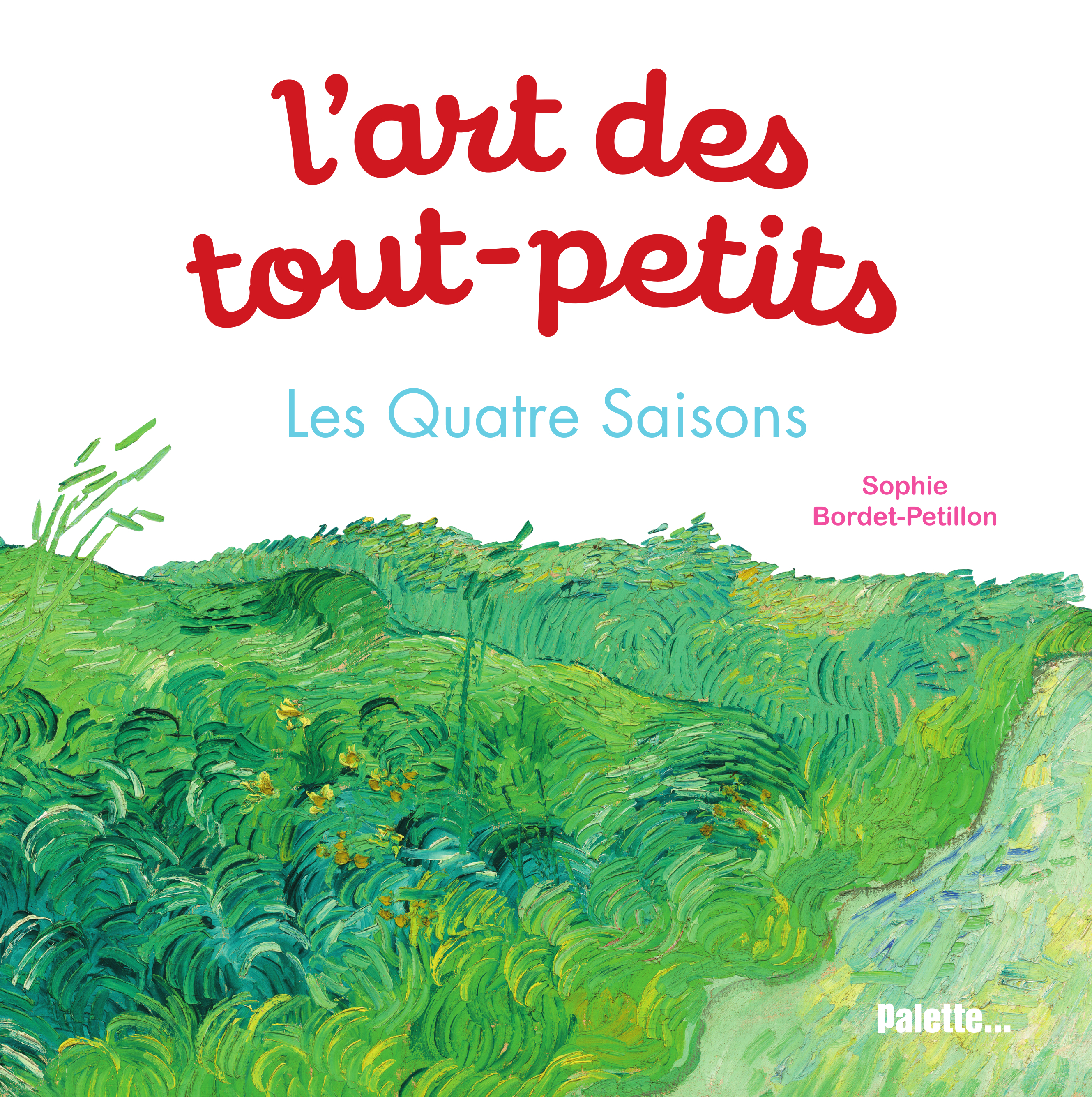 L'art des tout-petits. Les Quatre Saisons