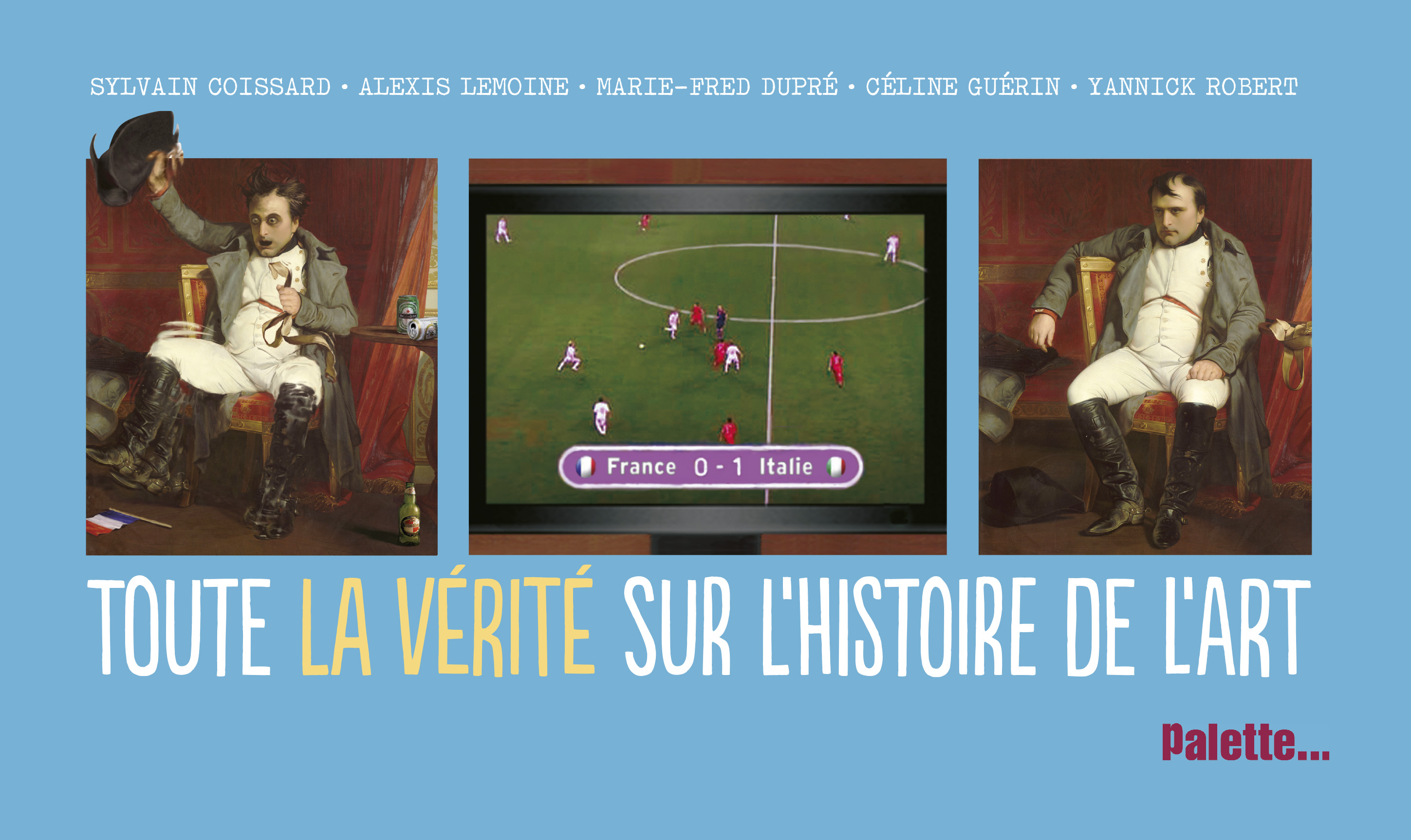 Toute la vérité sur l'histoire de l'art