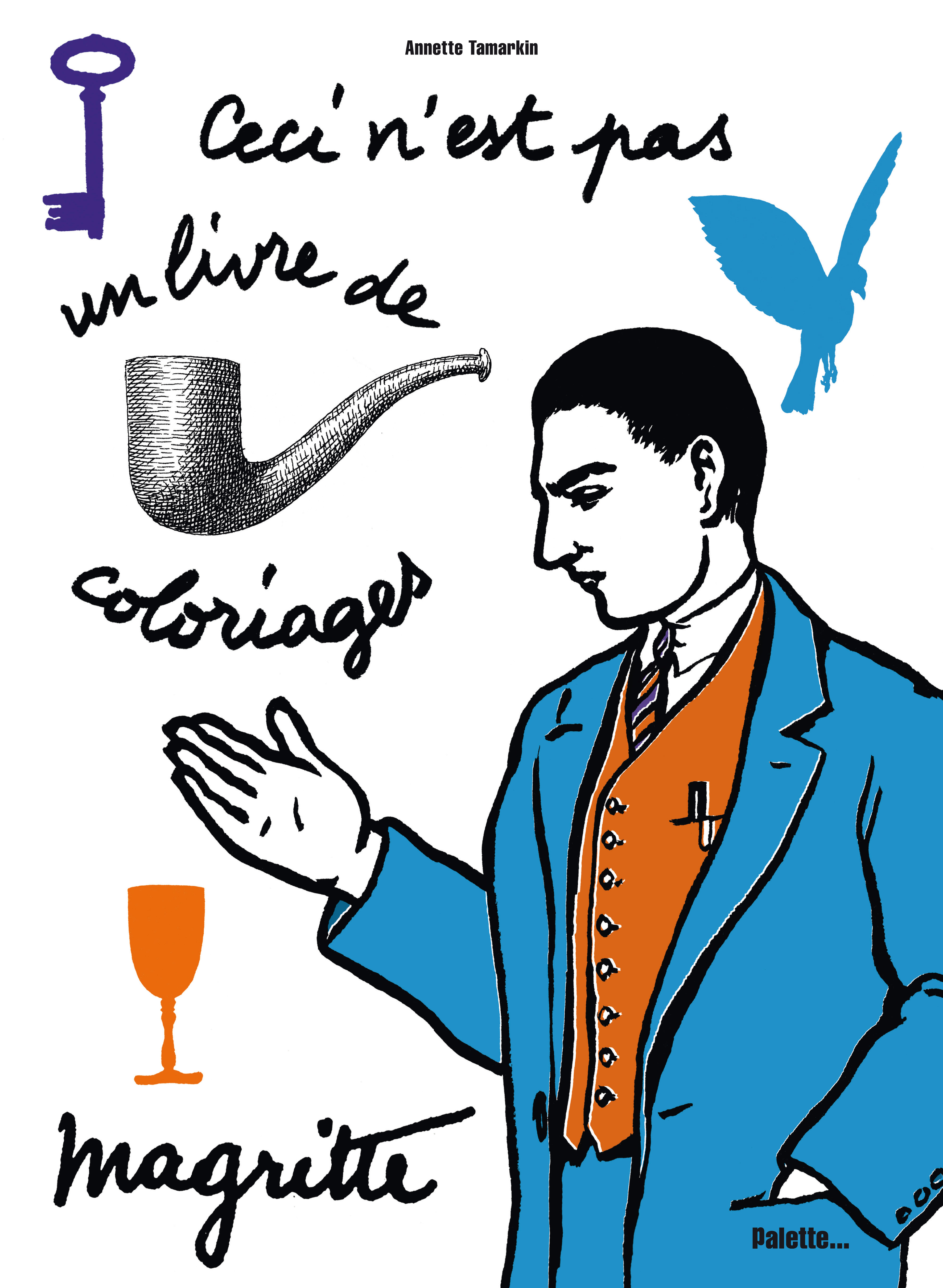 Magritte - Ceci n'est pas un livre de coloriages