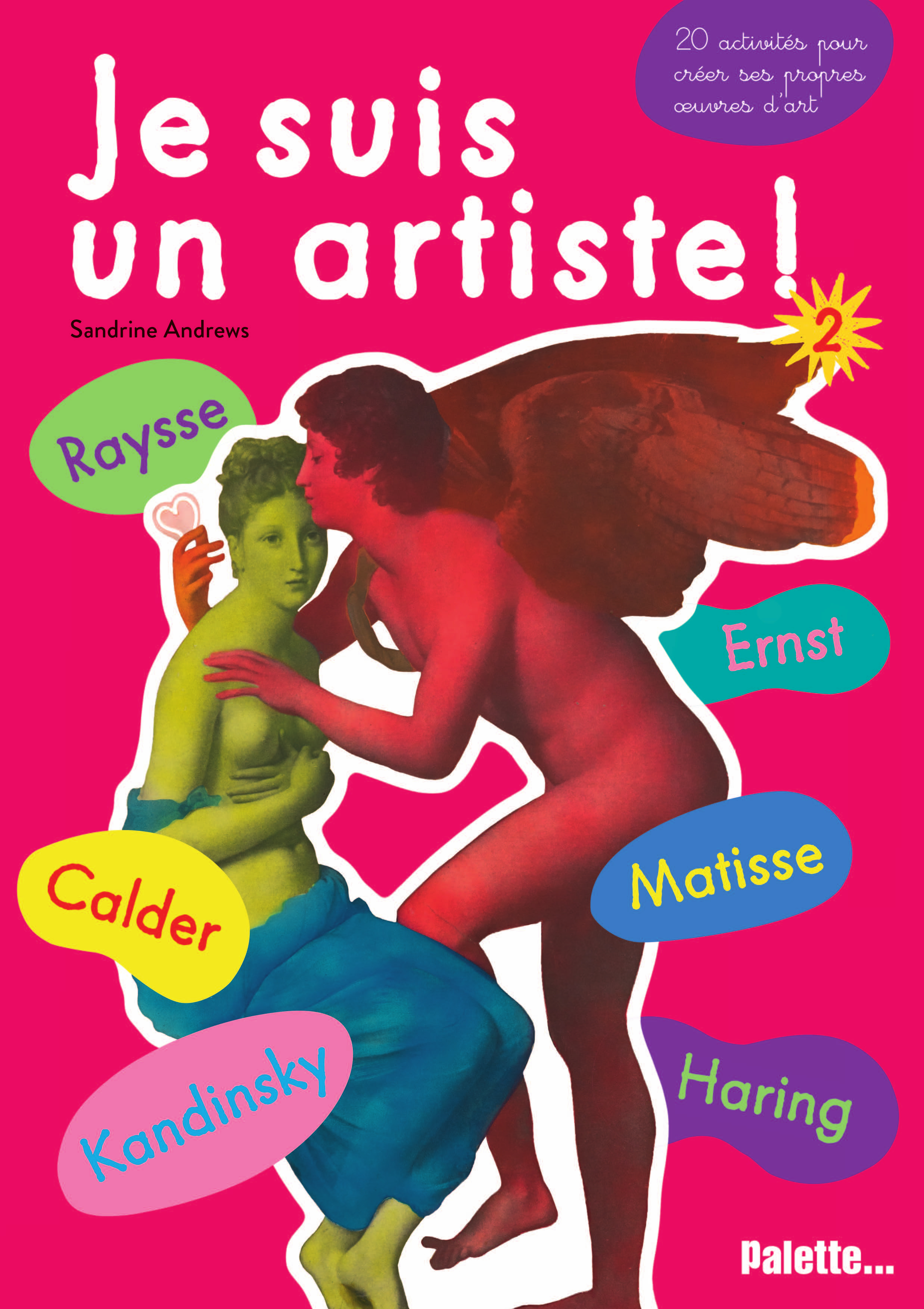Je suis un artiste (tome 2)